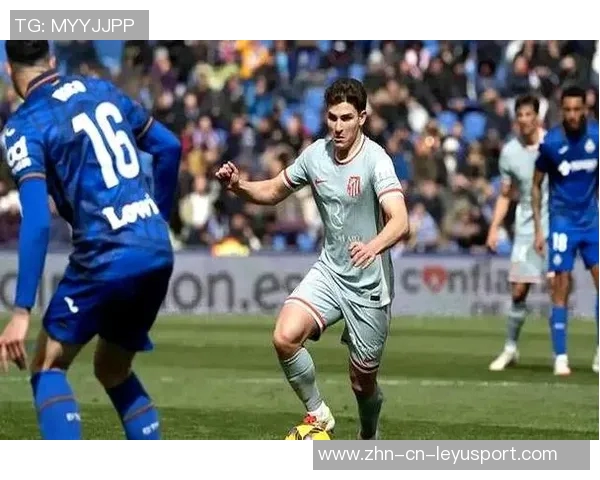 西蒙尼赞赫塔费逐年进步成为强敌未来对抗将更加艰难 西蒙尼赞赫塔费逐年进步成为强敌未来对抗将更加艰难